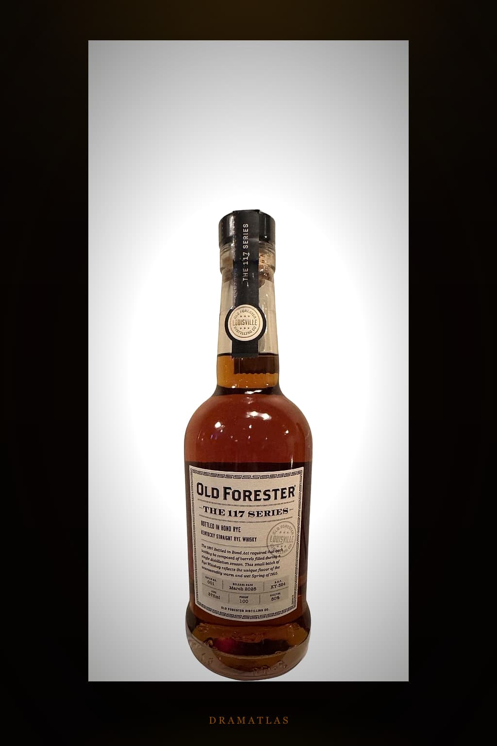 Old Forester Bottled in Bond Rye The 117 Series